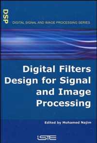 Digital Filters Design for Signal and Image Processing