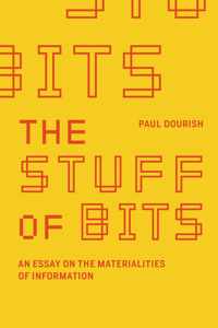 The Stuff of Bits