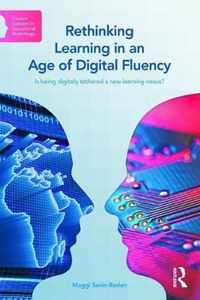 Rethinking Lrning In Age Digital Fluency