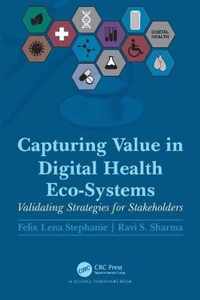 Capturing Value in Digital Health Eco-Systems