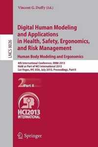 Digital Human Modeling and Applications in Health, Safety, Ergonomics and Risk Management. Human Body Modeling and Ergonomics