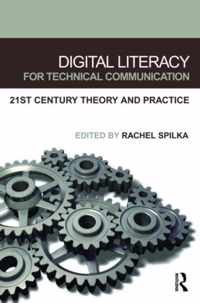 Digital Literacy for Technical Communication