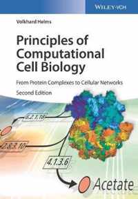 Principles of Computational Cell Biology