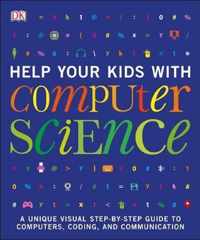 Help Your Kids with Computer Science (Key Stages 1-5)