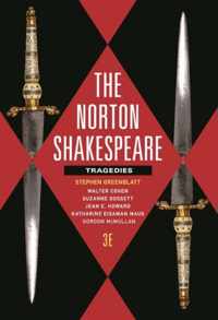 The Norton Shakespeare - Tragedies with The Norton Shakespeare Digital Edition 3e