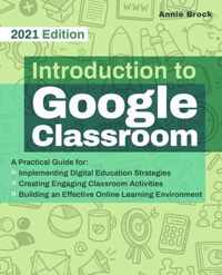 Introduction To Google Classroom