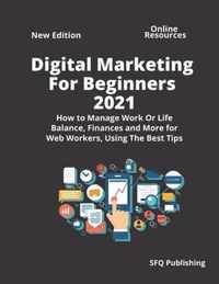 Digital Marketing For Beginners 2021