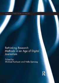 Rethinking Research Methods in an Age of Digital Journalism