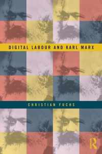 Digital Labour and Karl Marx