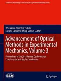 Advancement of Optical Methods in Experimental Mechanics, Volume 3