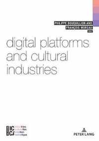 Digital Platforms and Cultural Industries