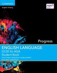 GCSE English Language for AQA Progress Student Book