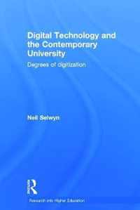 Digital Technology and the Contemporary University