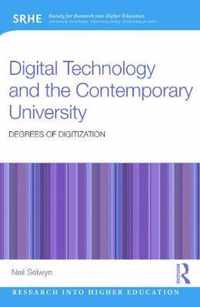 Digital Technology and the Contemporary University