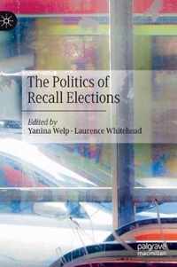 The Politics of Recall Elections