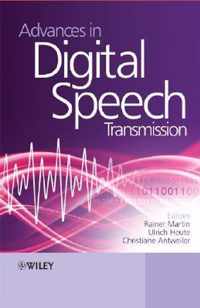 Advances in Digital Speech Transmission