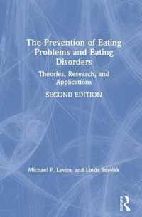 The Prevention of Eating Problems and Eating Disorders