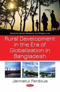 Rural Development in the Era of Globalization in Bangladesh