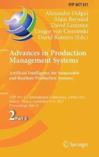 Advances in Production Management Systems. Artificial Intelligence for Sustainable and Resilient Production Systems