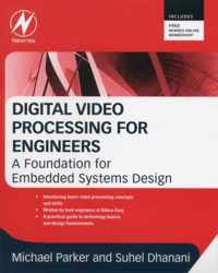 Digital Video Processing for Engineers