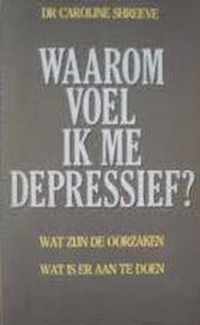 Waarom voel ik me depressief