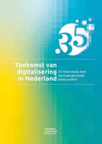 De toekomst van digitalisering in Nederland