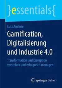 Gamification, Digitalisierung Und Industrie 4.0