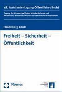 Freiheit - Sicherheit - Offentlichkeit