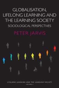 Globalization, Lifelong Learning and the Learning Society