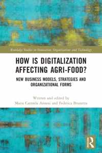 How is Digitalization Affecting Agri-food?