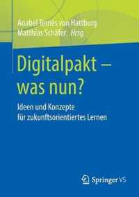 Digitalpakt  was nun?