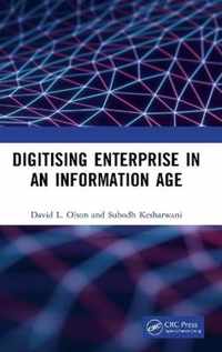 Digitising Enterprise in an Information Age