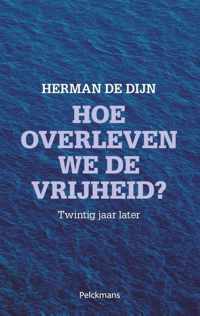 Hoe overleven we de vrijheid?