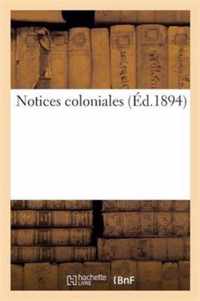 Notices Coloniales
