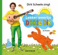 Dikkie Dik  -   Lekker weertje, Dikkie Dik!