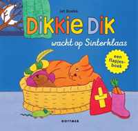 Dikkie Dik  -   Dikkie Dik wacht op Sinterklaas