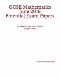 GCSE Mathematics June 2019 Potential Exam Papers