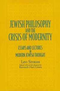 Jewish Philosophy and the Crisis of Modernity