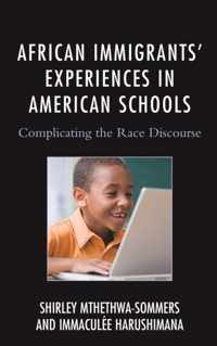 African Immigrants' Experiences in American Schools