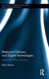 Rhetorical Delivery and Digital Technologies