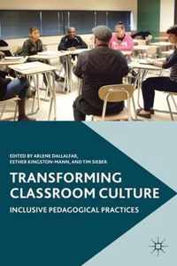 Transforming Classroom Culture