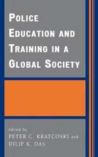 Police Education and Training in a Global Society