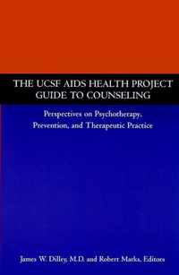 The UCSF AIDS Health Project Guide to Counseling