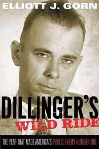 Dillinger's Wild Ride