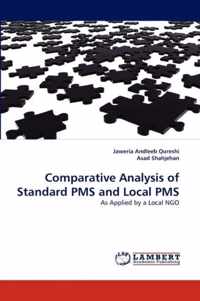 Comparative Analysis of Standard PMS and Local PMS