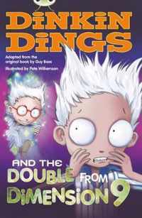 Bug Club Independent Fiction Year 4 Grey B Dinkin Dings and the Double Dimension Nine