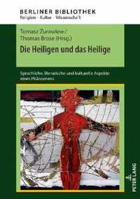 Die Heiligen Und Das Heilige