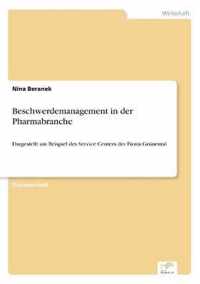 Beschwerdemanagement in der Pharmabranche