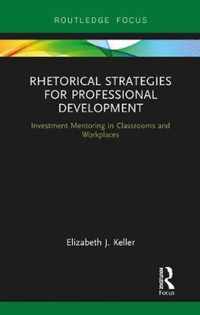 Rhetorical Strategies for Professional Development