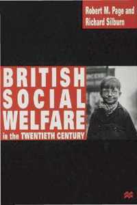 British Social Welfare in the Twentieth Century